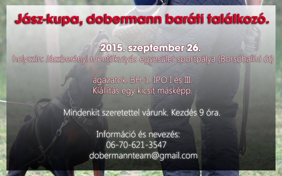  Jász-kupa dobermann baráti találkozó