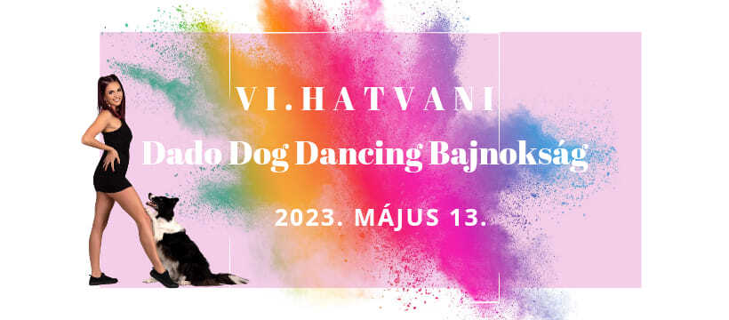 VI. Hatvani Dado Dog Dancing Bajnokság és Oec Válogató