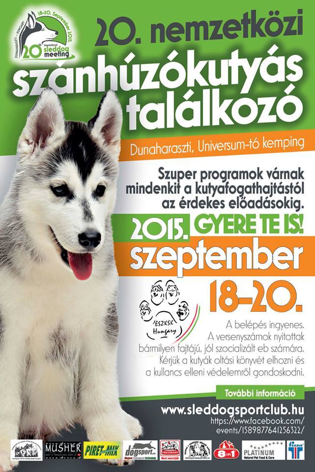 JUBILEUMI, 20. NEMZETKÖZI SZÁNHÚZÓKUTYÁS TALÁLKOZÓ ÉS KUTYAFOGATHAJTÓ VERSENY