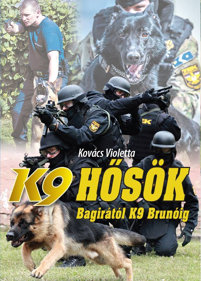 Kovács Violetta - K9 Hősök